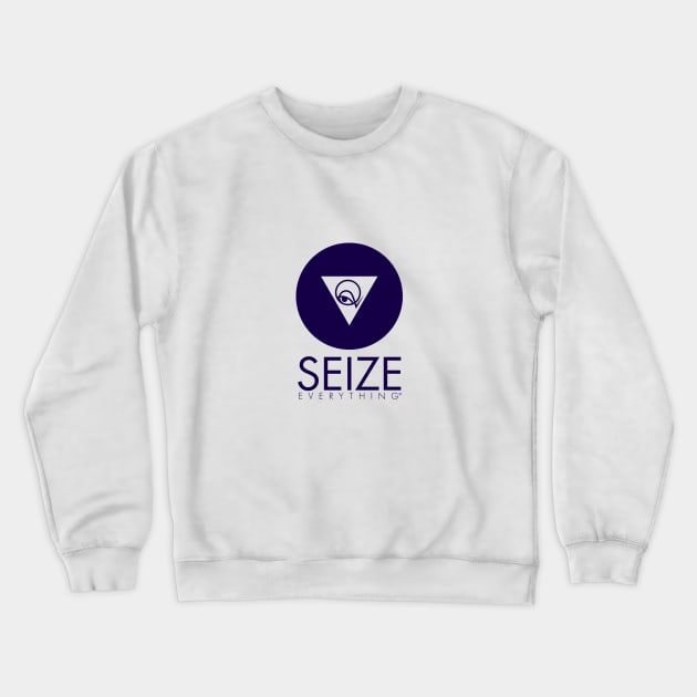 V2020-SEIZE EVERYTHING Crewneck Sweatshirt by VISION2020